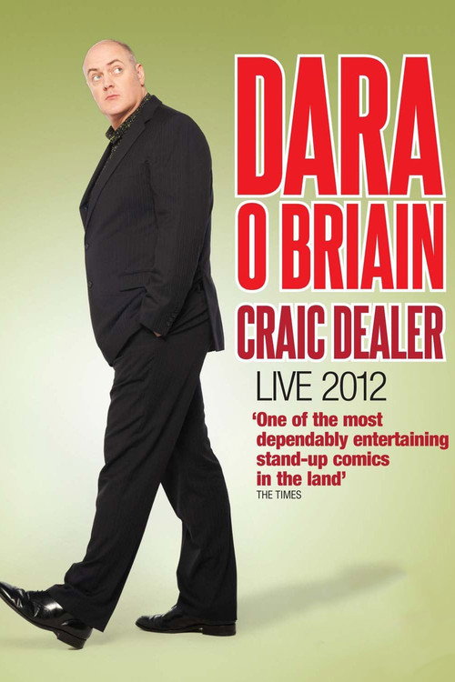 Dara Ó Briain: Craic Dealer - Live 2012 poster