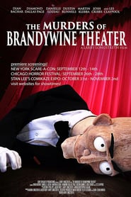 The Murders of Brandywine Theater poster