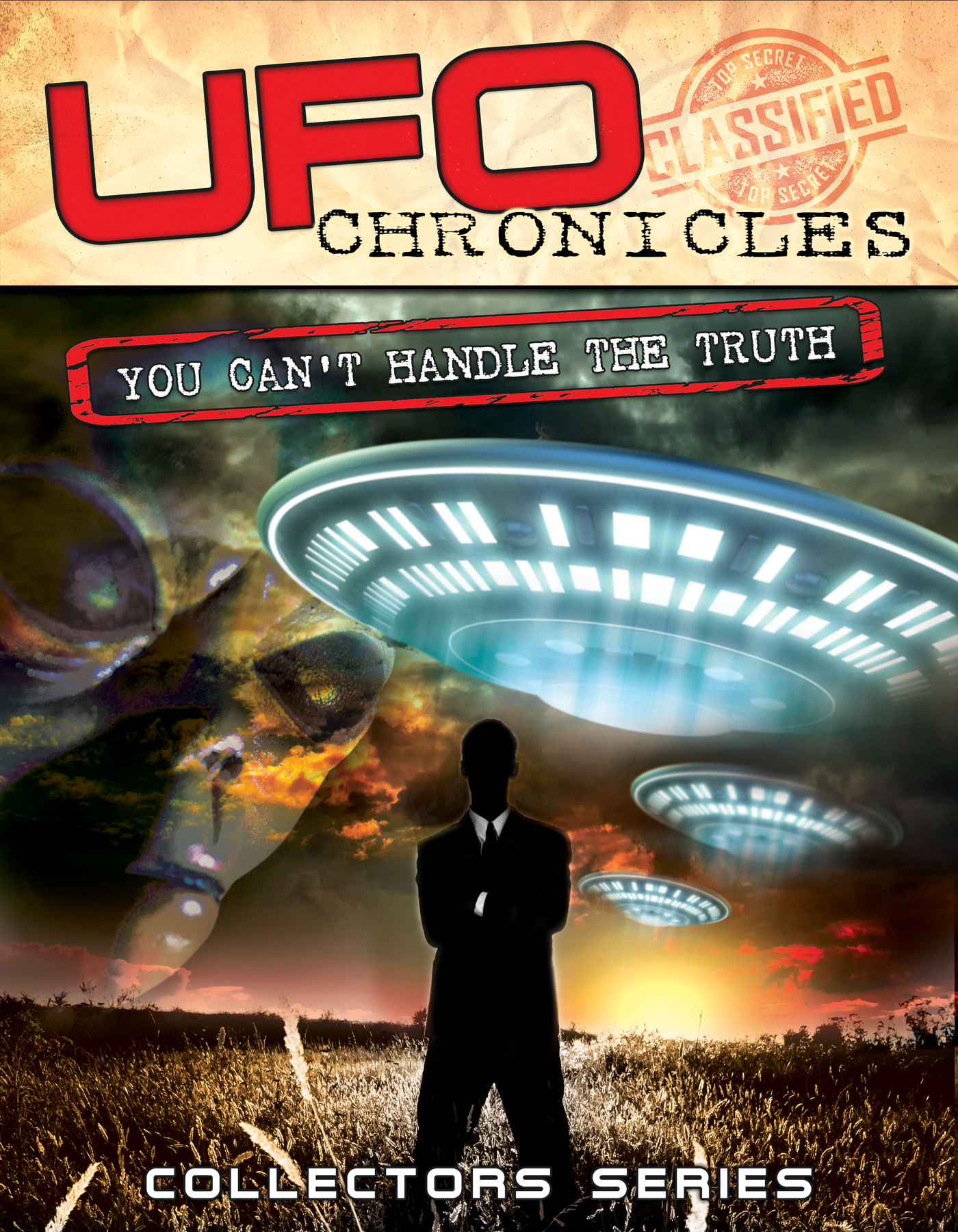 UFO Chronicles: You Can't Handle the Truth poster
