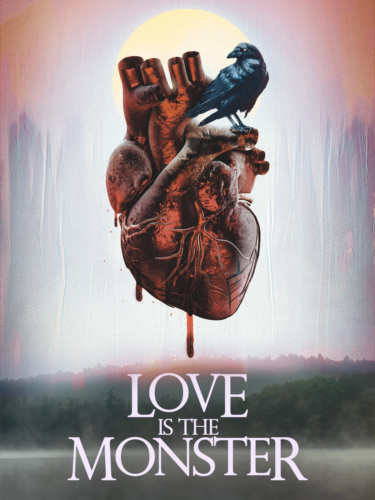 Love Is the Monster poster