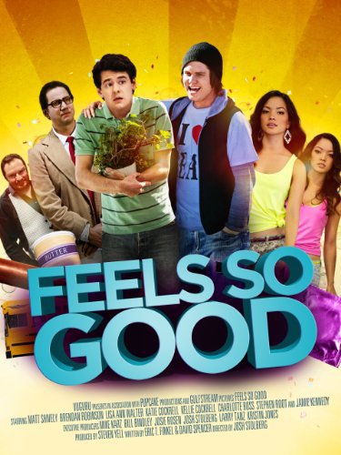 Feels So Good poster