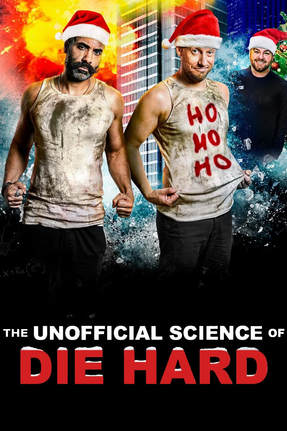 The Unofficial Science of Die Hard poster