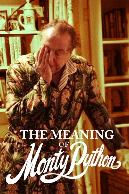 The Meaning of Monty Python poster