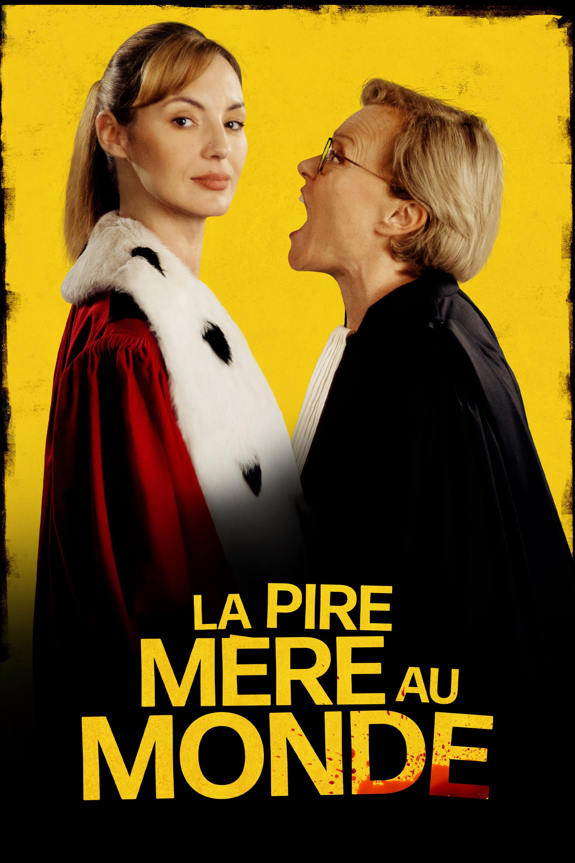 La pire mère au monde poster
