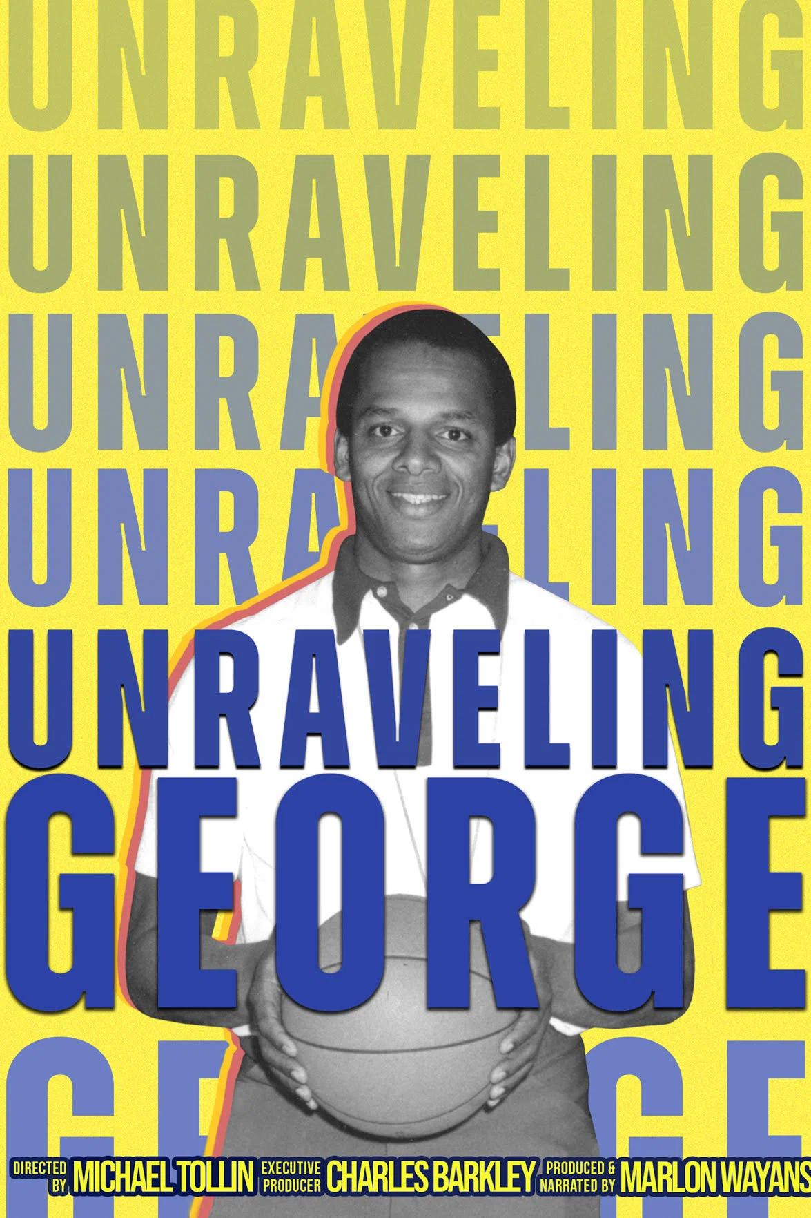 Unraveling George poster