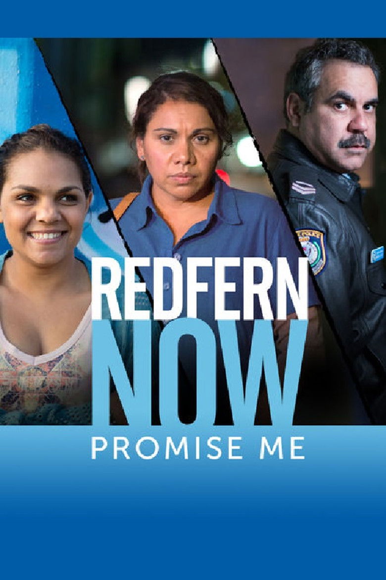 Redfern Now: Promise Me poster