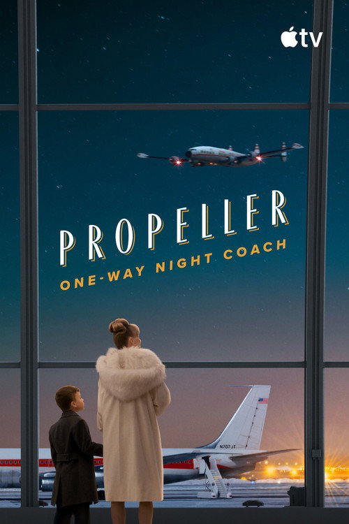 Propeller One-Way Night Coach poster