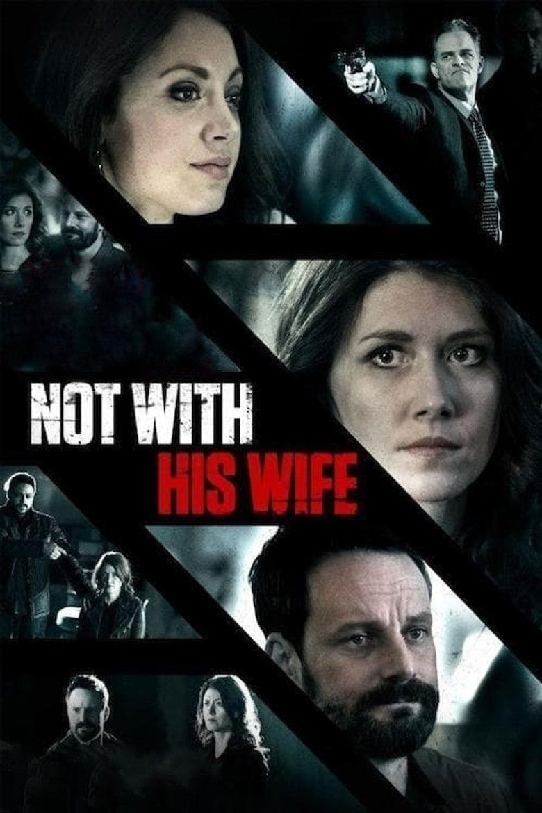 Not With His Wife poster