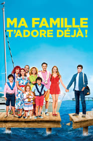 Ma famille t’adore déjà ! poster