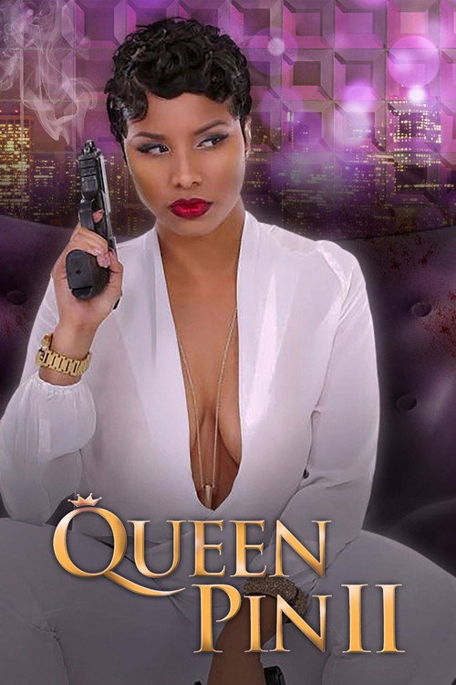 Queen Pin II: The Restoration poster