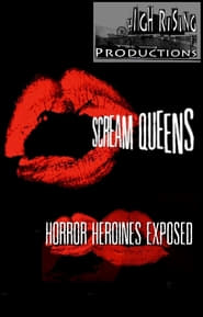 Scream Queens: Horror Heroines Exposed poster