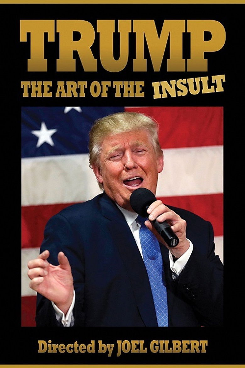 Trump: The Art of the Insult poster