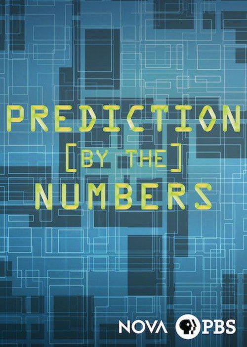 NOVA: Prediction by the Numbers poster