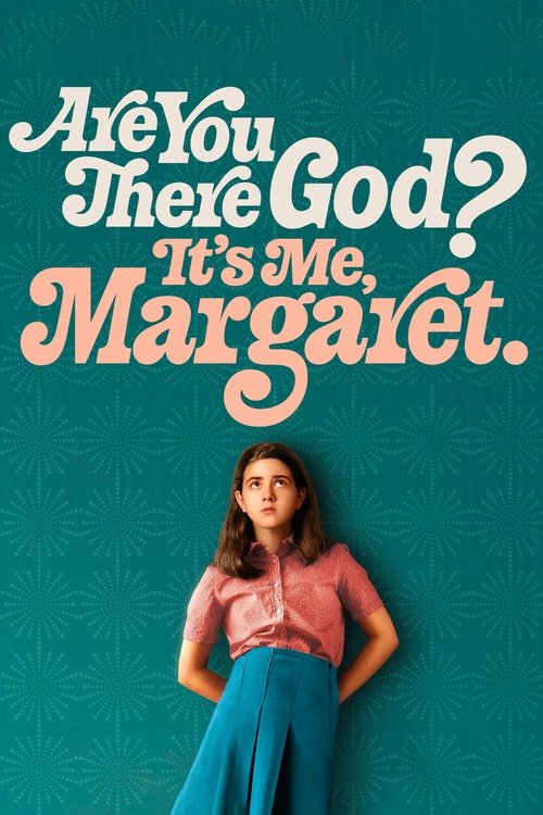 Are You There God? It's Me, Margaret. poster