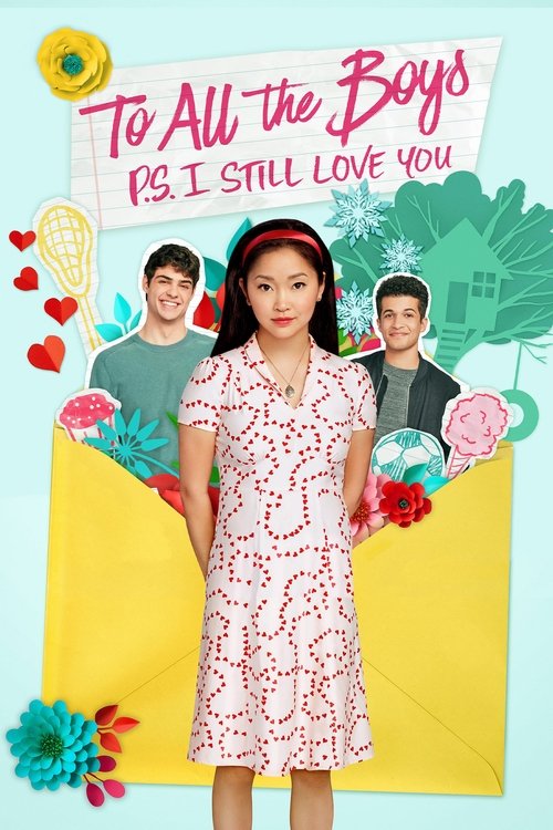 To All the Boys: P.S. I Still Love You poster